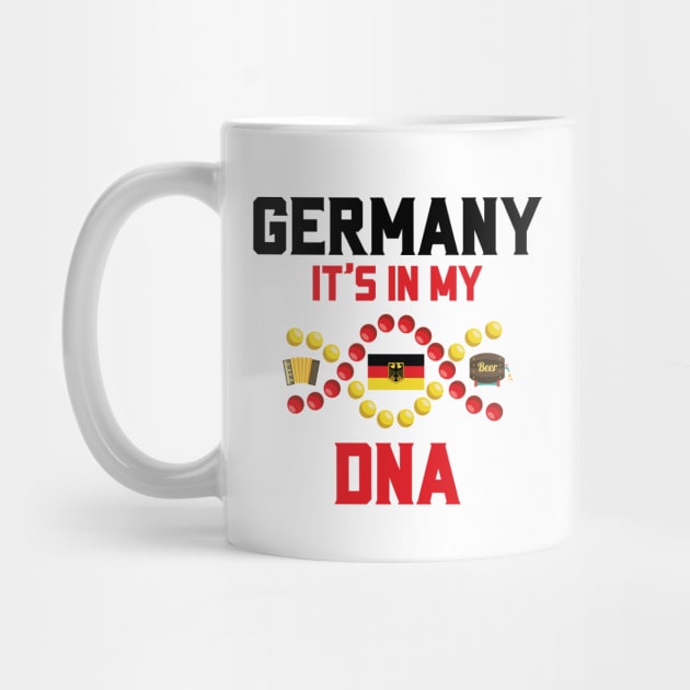 Germany It's In My DNA German Roots by mstory